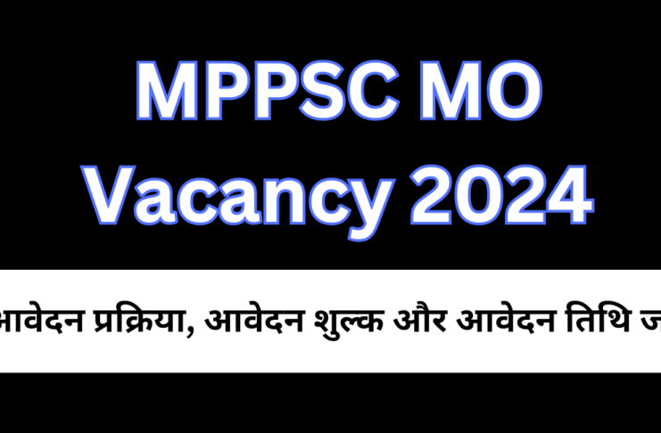 MO Vacancy 2024