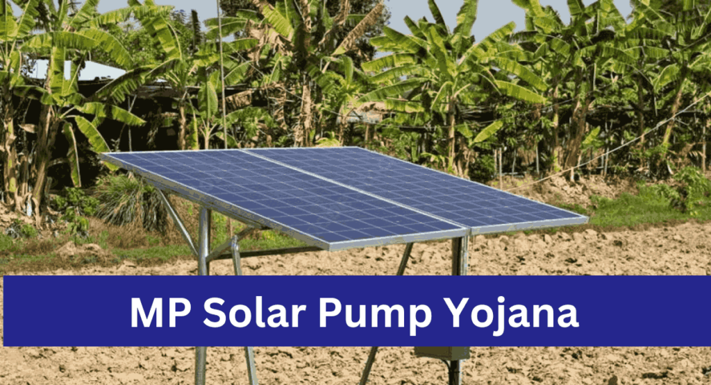 MP Solar Pump Yojana